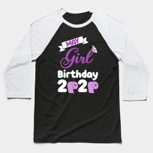 May girl birthday 2020 quarantine purple Baseball T-Shirt